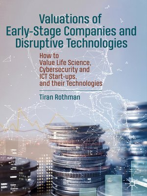 Valuations of Early-Stage Companies and Disruptive Technologies - ebook